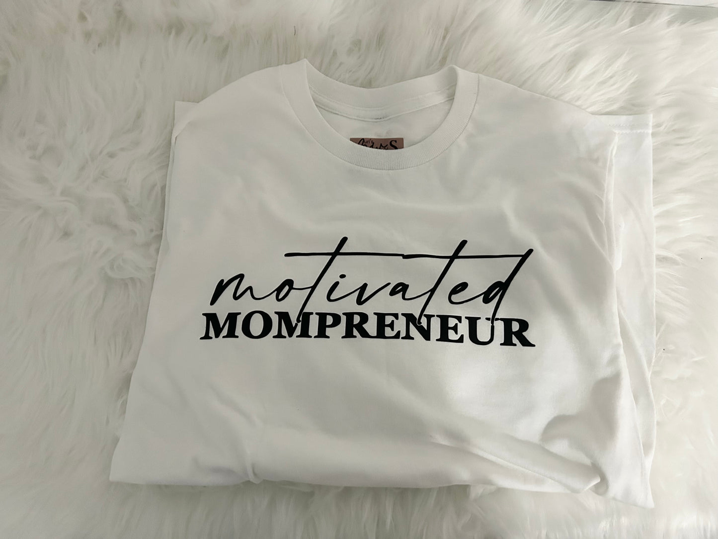 Motivated Mompreneur Tee