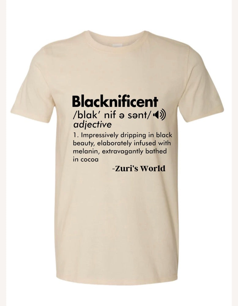 "Blacknificent" Short Sleeved T-Shirt