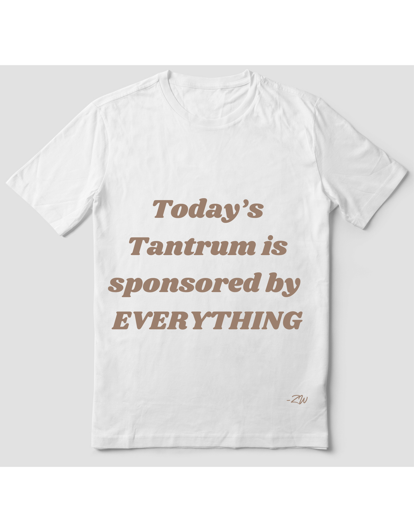 Tantrum T-Shirt