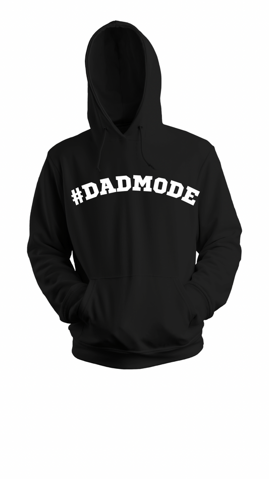 #DadMode Hoodie