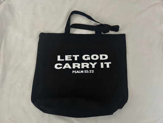 Let God Carry It Tote