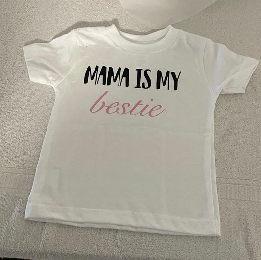 Mama Is My Bestie